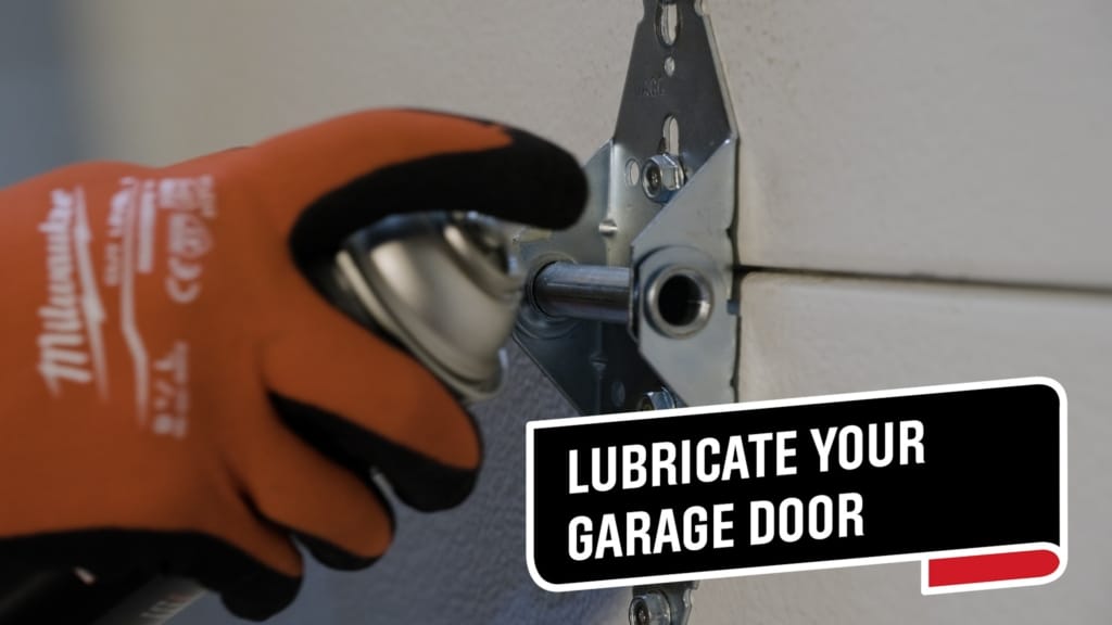 How to Lubricate Garage Door Components & Quiet Noise