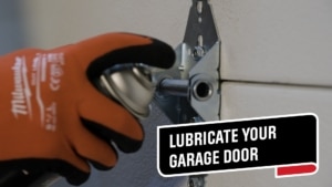 lubricate your garage door